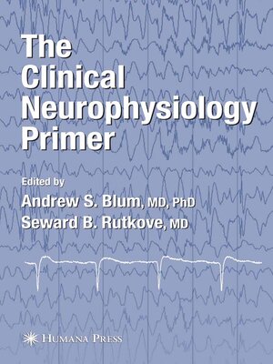 cover image of The Clinical Neurophysiology Primer